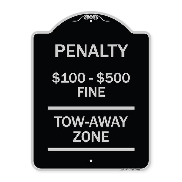 Signmission Penalty $100 $500 Fine Tow Away Zone Virginia Handicap Supplementary Alum, 24" x 18", BS-1824-23336 A-DES-BS-1824-23336 - main